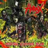 Hirax - Noise Chaos War